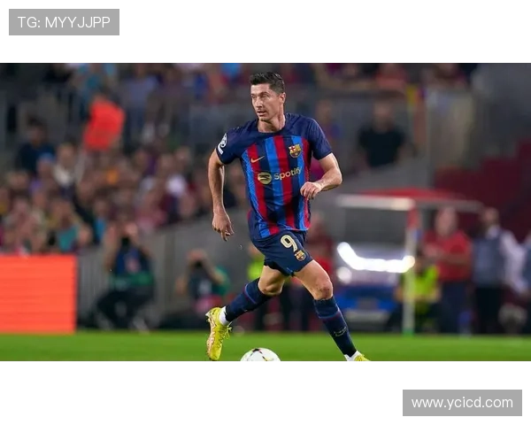 莱万续约抉择 巴萨中锋预算曝光